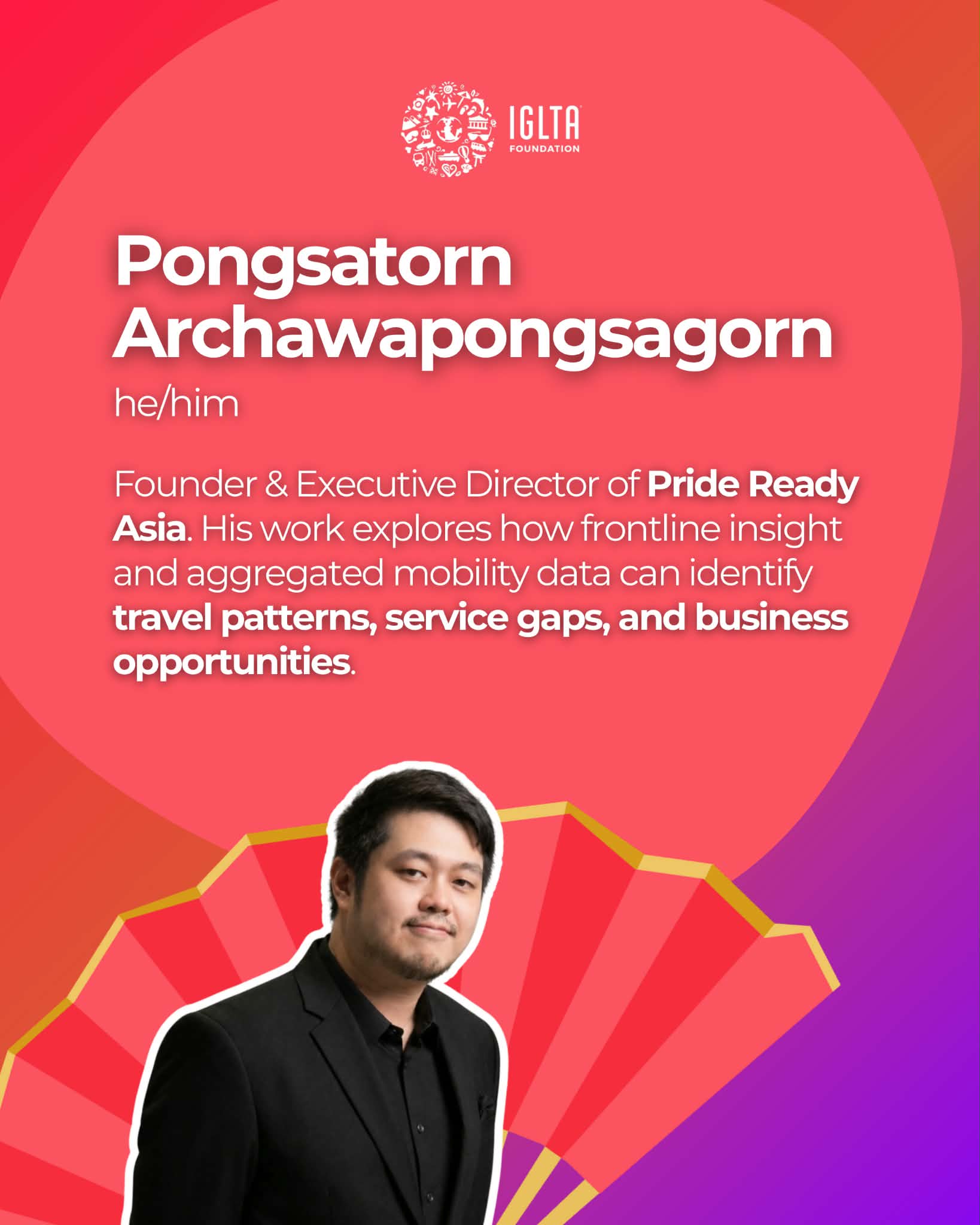 IGLTA Foundation profile card for Pongsatorn Archawapongsagorn